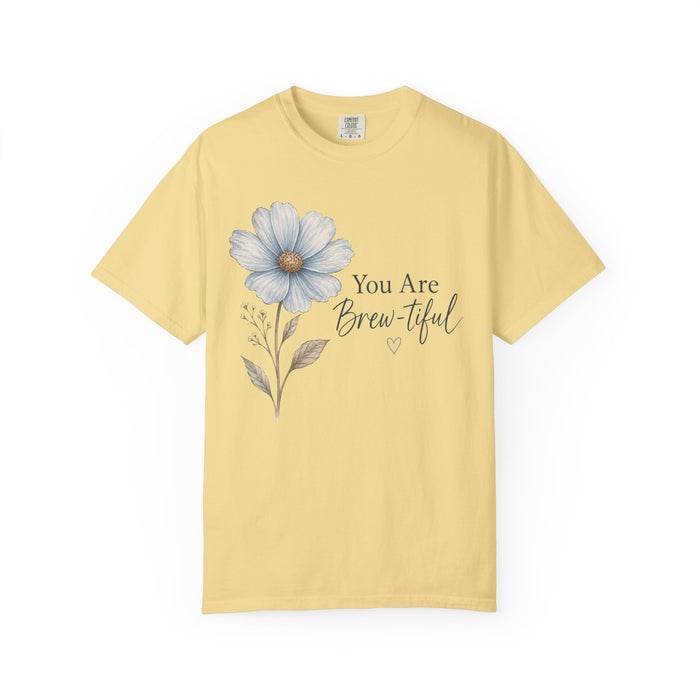You Are Brew-tiful Floral Coffee T-Shirt — Cute Blue Daisy Pun Tee (Gift-Ready)